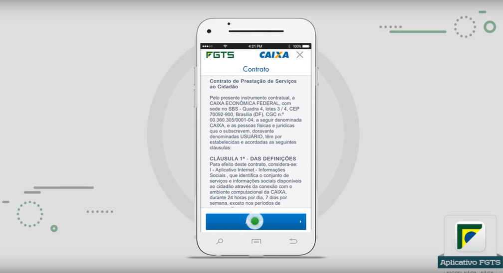 Termos de contrato do aplicativo FGTS (Foto: Reprodução/Caixa)
