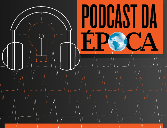 Podcast da Época (Foto: Época)
