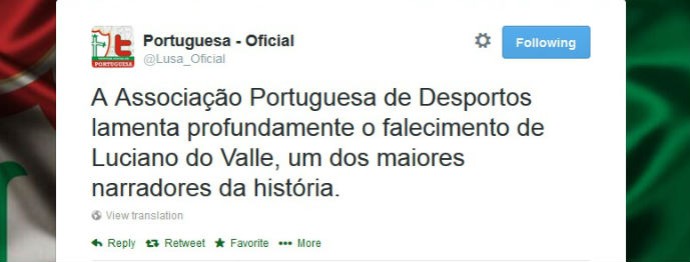 Portuguesa lamenta morte do narrador Luciano do Valle (Foto: reprodução)
