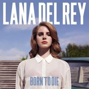 'Born to die', de Lana Del Rey (Foto: Reprodução)