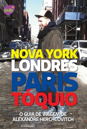 Capa do guia de viagens de Alexandre Herchcovitch (Foto: Divulgação)
