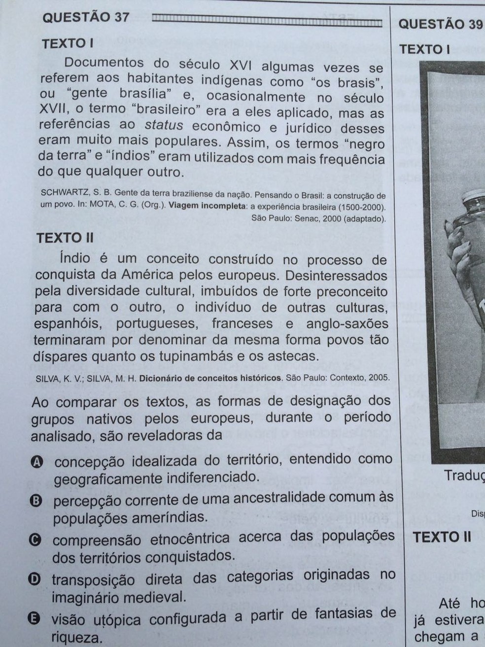 ENEM 2016 - 1º DIA - PROVA BRANCA - QUESTÃO 37 (Foto: G1 )
