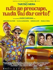 Não se Preocupe, Nada Vai Dar Certo