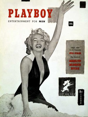 Playboy, revista lançada em 1953 com uma capa sexy de Marilyn Monroe (Foto: Reprodução)
