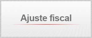 Ajuste fiscal (Foto: Editoria de Arte / G1)