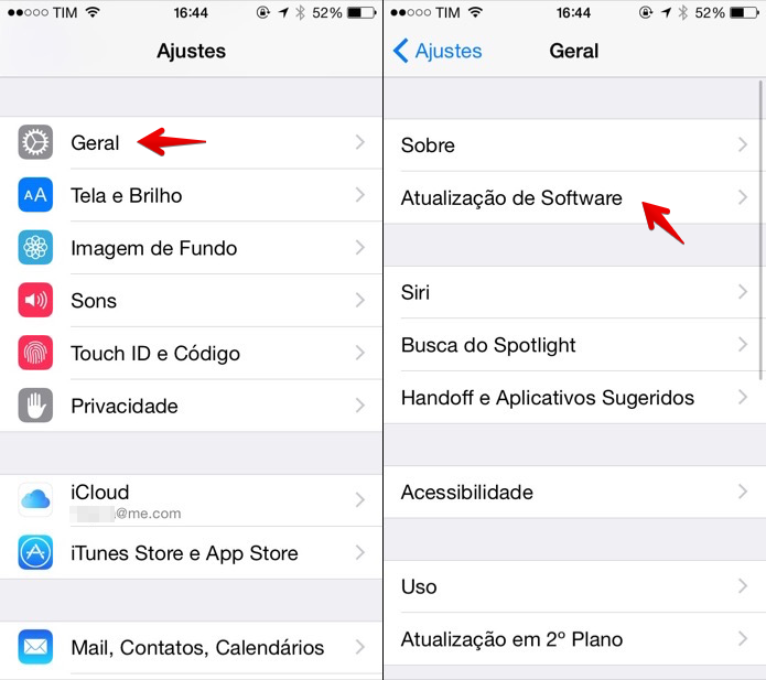 Acesse as configurações do iOS (Foto: Reprodução/Helito Bijora) (Foto: Acesse as configurações do iOS (Foto: Reprodução/Helito Bijora)) Acesse as configurações do iOS (Foto: Reprodução/Helito Bijora) (Foto: Acesse as configurações do iOS (Foto: Reprodução/Helito Bijora))