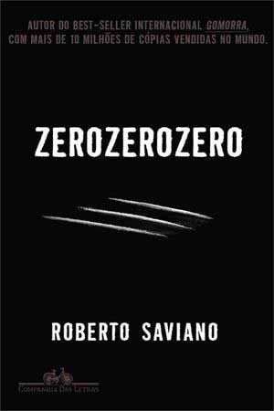 Zero zero zero, livro de Roberto Saviano