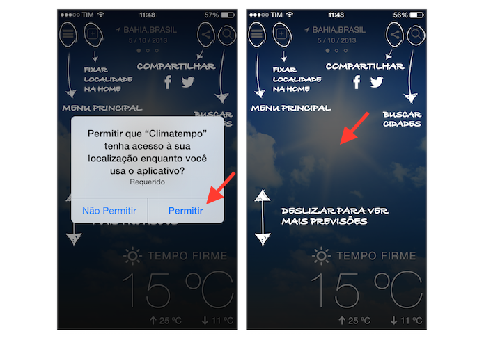 Permitindo o acesso do Clima Tempo a sua localização atual e acessando a interface do aplicativo para iPhone (Foto: Reprodução/Marvin Costa)