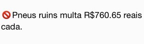 Mensagem sobre multas que circula nas redes (Foto: Reprodução)