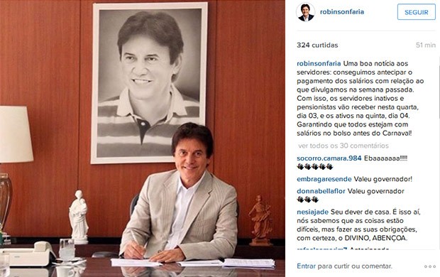 Robinson Faria usou Instagram para anunciar que governo antecipou pagamento do salário de janeiro (Foto: Instagram/Robinson Faria)
