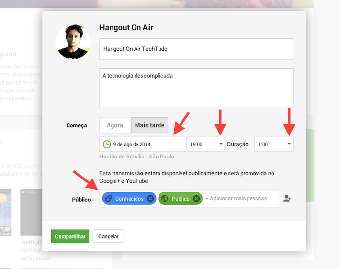 Definindo o dia, horário e o público de sua transmissão no Hangout On Air (Foto: Reprodução/Marvin Costa)