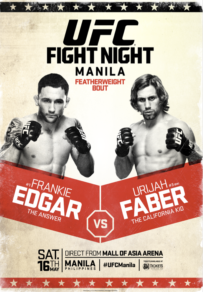 UFC Fight Night 66 (Filipinas): Faber VS Edgar; Mousasi VS Philippou; Muñoz VS Barnatt; Gyu Lim VS Magny; Eddiva VS Makashvili; Lipeng VS Johnson; Sangcha-An VS Delos Reyes Cartaz_ufc_manila