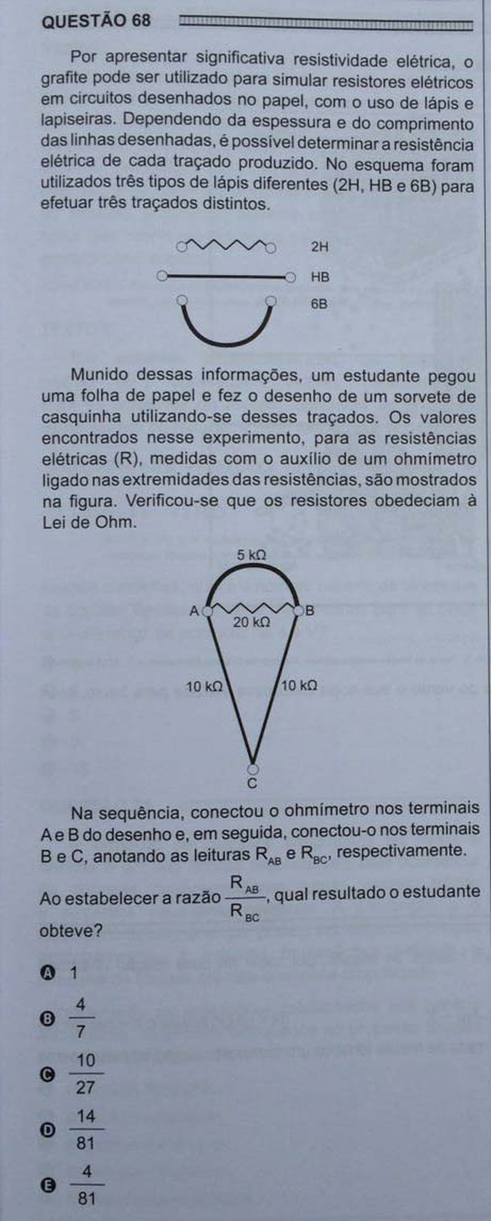 ENEM 2016 - 1º DIA - PROVA BRANCA - QUESTÃO 68 (Foto: G1 )