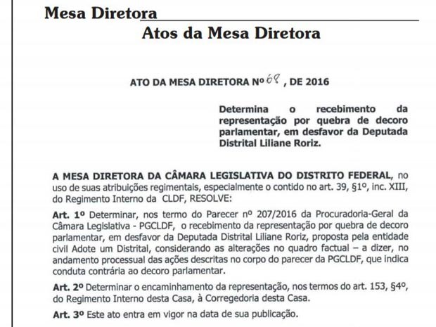 Documento da Mesa Diretora da Câmara do DF com recebimento de representação da ONG Adote um Distrital pedindo cassação do mandato da deputada Liliane por quebra de decoro parlamentar (Foto: Reprodução) Documento da Mesa Diretora da Câmara do DF com recebimento de representação da ONG Adote um Distrital pedindo cassação do mandato da deputada Liliane por quebra de decoro parlamentar (Foto: Reprodução)