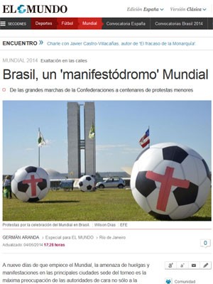 O site do jornal El Mundo, da Espanha, compara o Brasil a um 'manifestódromo'