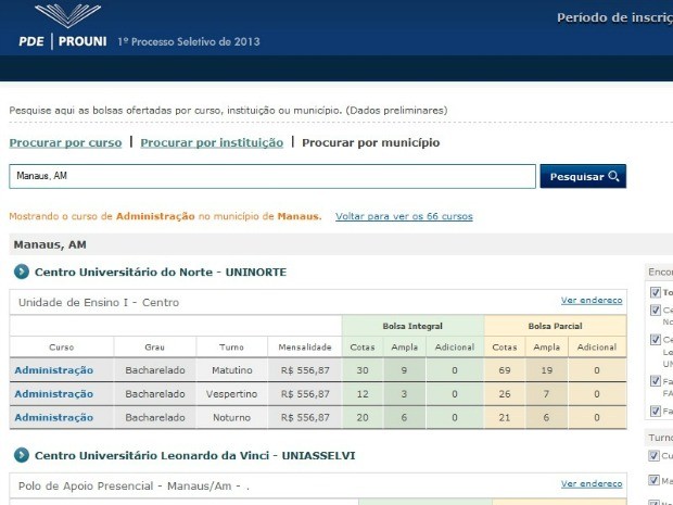 Site do Prouni traz informações sobre as bolsas oferecidas por cada instituição particular vinculada ao programa e o valor da mensalidade de cada curso (Foto: Reprodução) Site do Prouni traz informações sobre as bolsas oferecidas por cada instituição particular vinculada ao programa e o valor da mensalidade de cada curso (Foto: Reprodução)