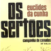 Os Sertões - Euclides da Cunha