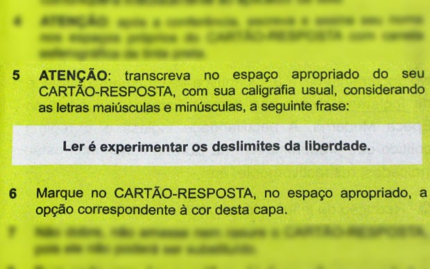 Exemplo de uma frase escrita na capa de um caderno de prova do Enem 2012, que o candidato deveria transcrever para o cartão-resposta como forma de identificação (Foto: Reprodução)