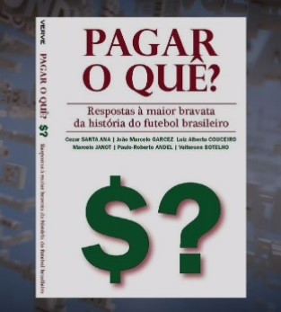 Capa do livro &quot;Pagar o quê?&quot; (Foto: Reprodução SporTV)