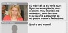 Elize chamou a polícia 25 dias antes do crime (Reprodução)