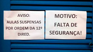 Por falta de segurança, diretora da escola achou melhor suspender as aulas nesta terça-feira (Foto: Thiago Roberto/G1)