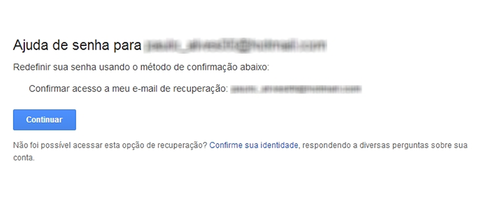 Confirme o envio de informações de recuperação de senha para o e-mail (Foto: Reprodução/Paulo Alves)