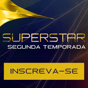 Seja um SuperStar! (SuperStar/TV Globo)