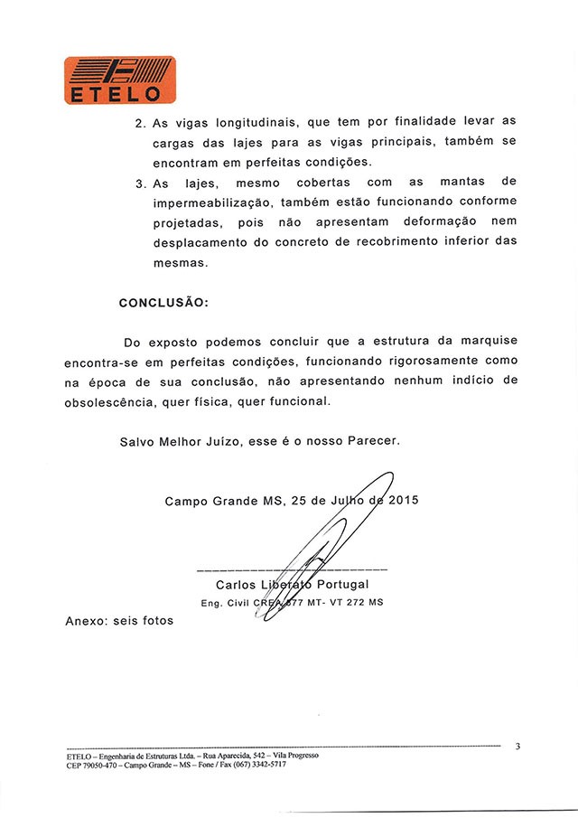 Página 3 do parecer técnico de Carlos Portugal sobre a marquise do Morenão (Foto: Reprodução/FFMS) Página 3 do parecer técnico de Carlos Portugal sobre a marquise do Morenão (Foto: Reprodução/FFMS)