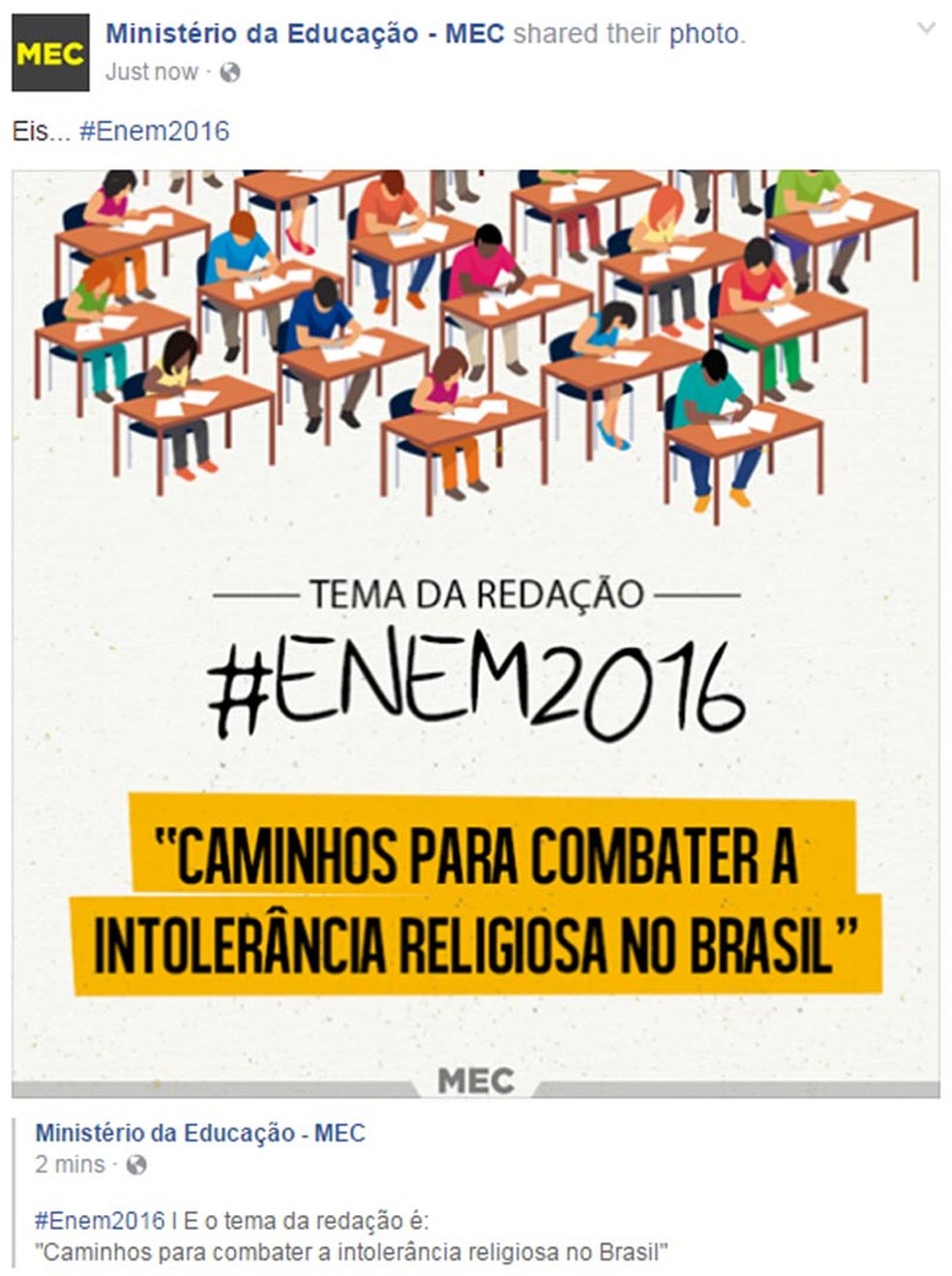 O perfil oficial do MEC no Facebook também divulgou o tema da redação do Enem 2016; prova abordou a intolerância religiosa no Brasil (Foto: Reprodução/Facebook)