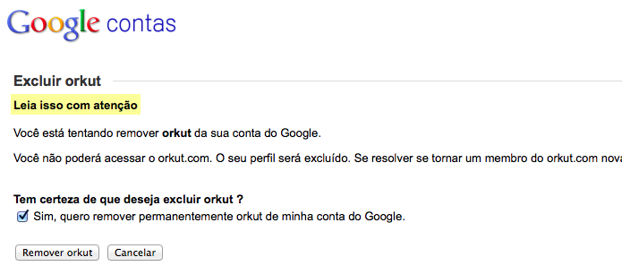 Confirme a exclusão do Orkut da sua conta Google (Foto: Reprodução/Helito Bijora)
