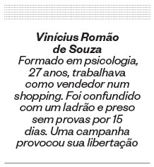 Vinícius Romão  de Souza (Foto: ÉPOCA)