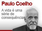A vida é uma série de consequências (Arte G1)