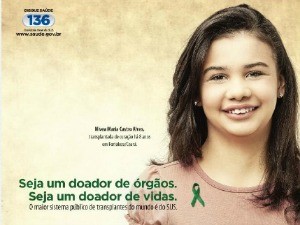garota propaganda da campanha de doação de órgãos (Foto: cartaz da campanha)