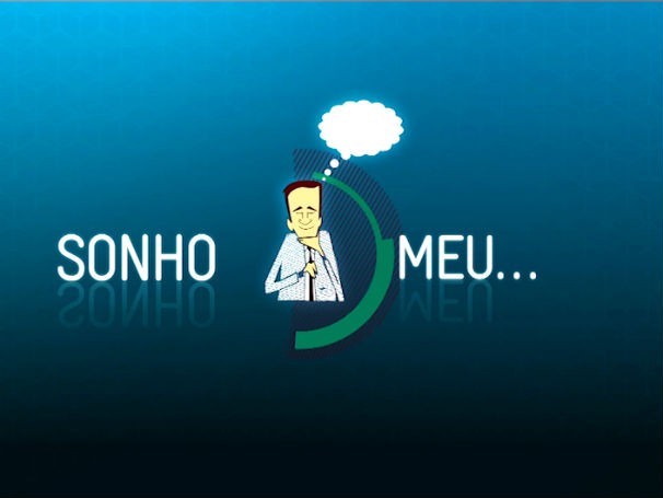 Making of Sonho Meu - Como Será (Foto: Globo)