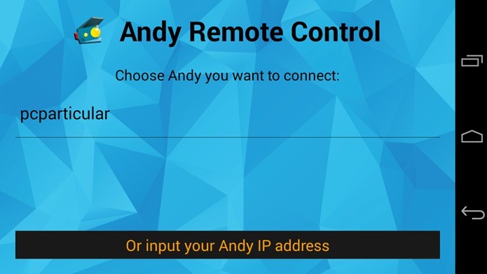 Andy Remote Control mostra o PC que está executando o emulador (Foto: Reprodução / Dario Coutinho)