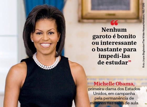 Frases que resumem a semana | Michelle Obama:  "Nenhum garoto é bonito ou interessante  o bastante para impedi-las  de estudar” (Foto: Joyce Boghosian-The White House/Handout/ REUTERS)