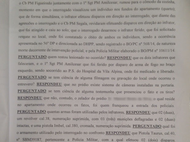 Em outro trecho do interrogatório, um policial afirma que os PMs só atiraram para revidar os disparos feitos pelos dois suspeitos (Foto: Reprodução)