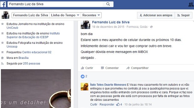 Cliente se queixa de não conseguir contato e não receber imagens de casamento contratadas de fotógrafo de Brasília (Foto: Facebook/Reprodução) Cliente se queixa de não conseguir contato e não receber imagens de casamento contratadas de fotógrafo de Brasília (Foto: Facebook/Reprodução)