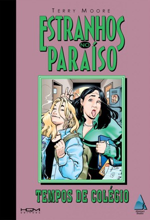 Capa da HQ 'Tempos de colégio', da série 'Estranhos no paraíso' (Foto: Divulgação) Capa da HQ 'Tempos de colégio', da série 'Estranhos no paraíso' (Foto: Divulgação)