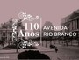 Iphan-RJ inaugura exposição sobre os 110 anos da Avenida Rio Branco