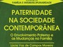 Coletânea discute importância da paternidade na criação dos filhos