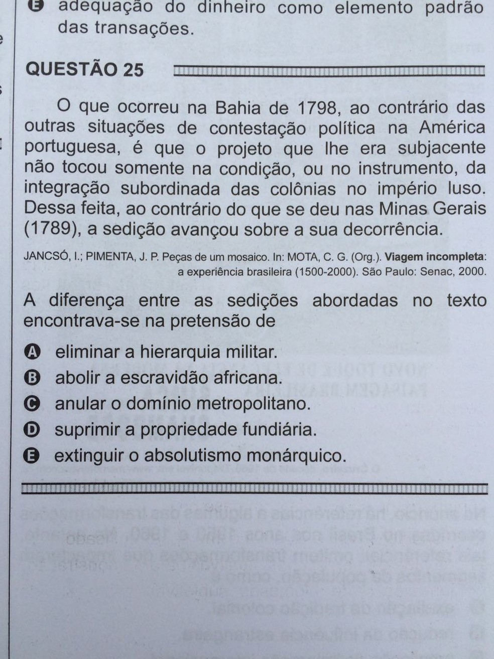 ENEM 2016 - 1º DIA - PROVA BRANCA - QUESTÃO 25 (Foto: G1 )