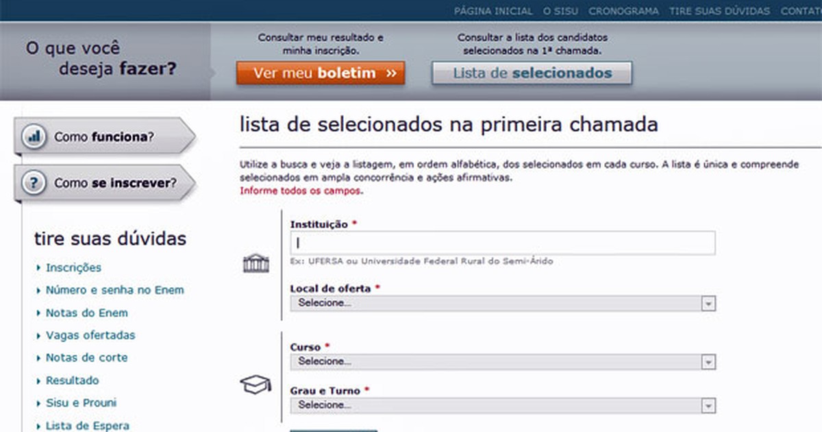 G1 Mec Divulga Primeira Chamada Do Sisu Do Meio Do Ano Notícias Em Educação 8340