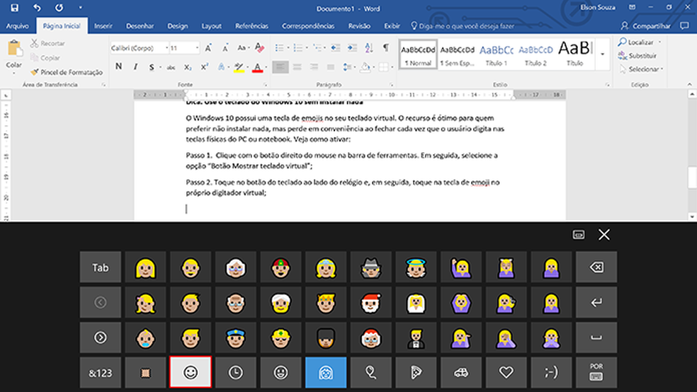 Windows 10 tem teclado virtual nativo com emojis do sistema (Foto: Reprodução/Elson de Souza)