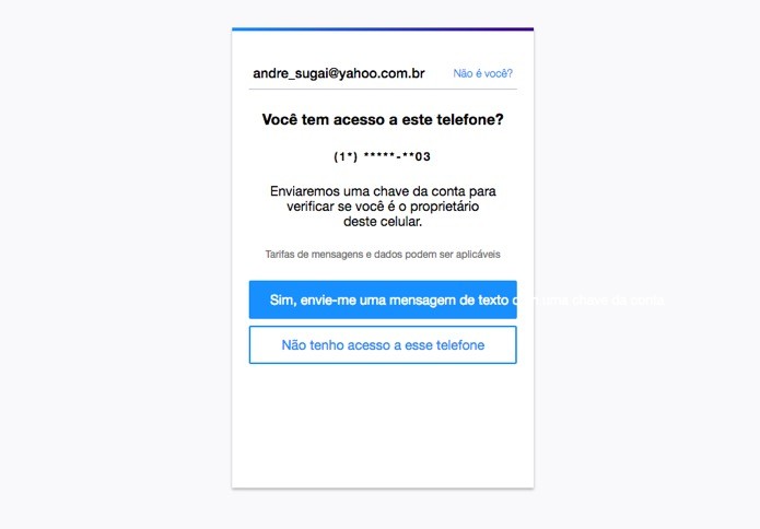 Opções para receber a chave de acesso (Foto: Reprodução/André Sugai)