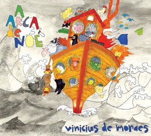 Capa do disco 'A arca de Noé' , de Vinicius de Moraes (Foto: Divulgação)