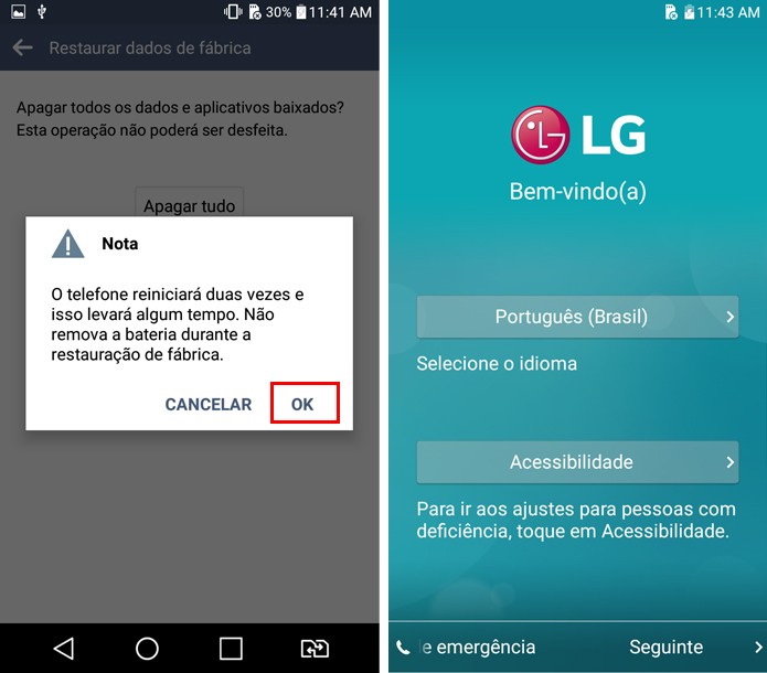 Depois que o celular for resetado, será necessário configurá-lo novamente  (Foto: Reprodução/Aline Batista)