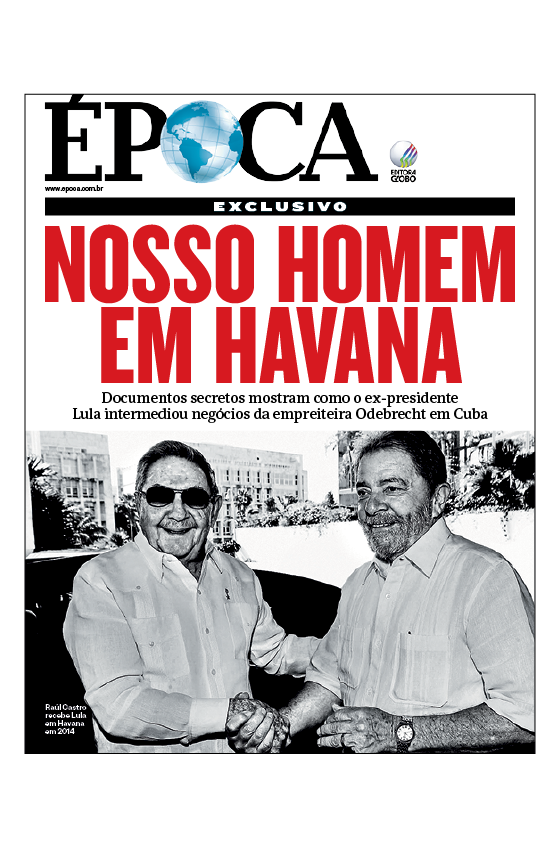 Capa edição 899 - Nosso homem em Havana (Foto: Revista ÉPOCA/Divulgação)