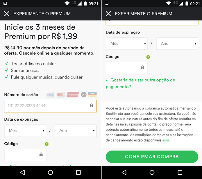 Finalizando a assinatura da conta Premium (Foto: Felipe Alencar/TechTudo)