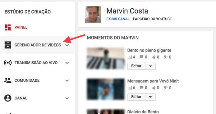 Opção para acessar o gerenciador de vídeos de um canal no YouTube (Foto: Reprodução/Marvin Costa)